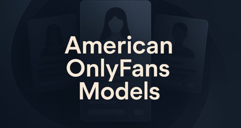 american onlyfans models – What-Is-OnlyFans