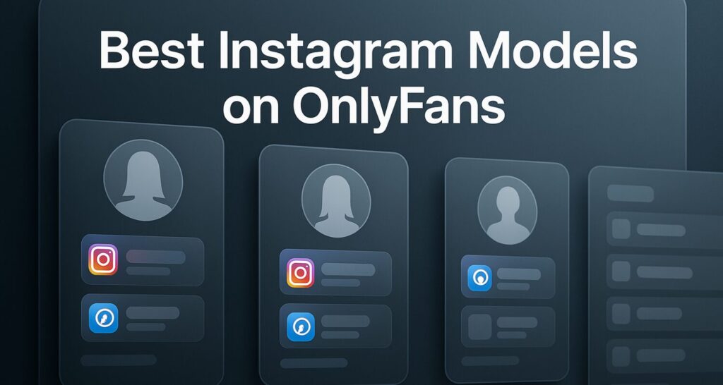 best instagram models on onlyfans – What-Is-OnlyFans