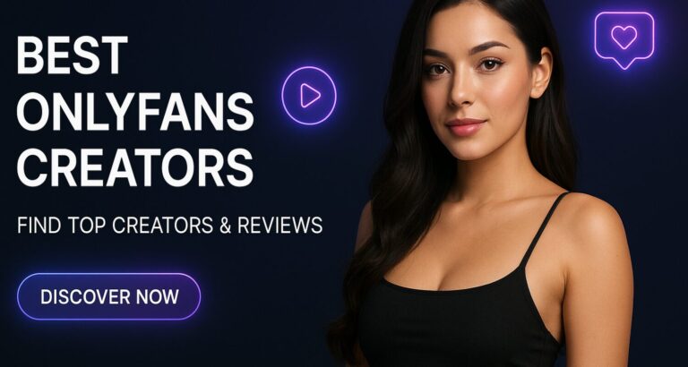 Best OnlyFans creators – What-Is-OnlyFans