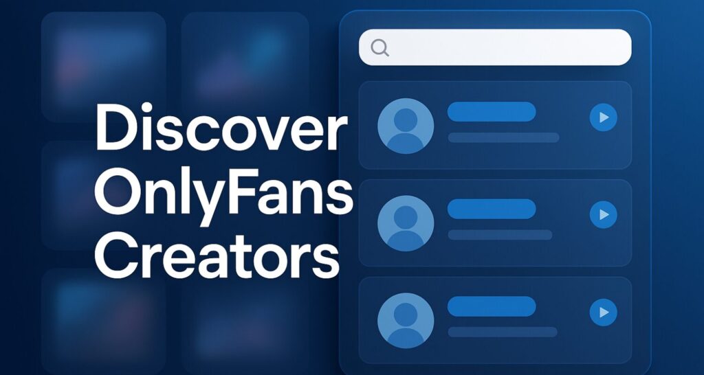 discover onlyfans creators – What-Is-OnlyFans