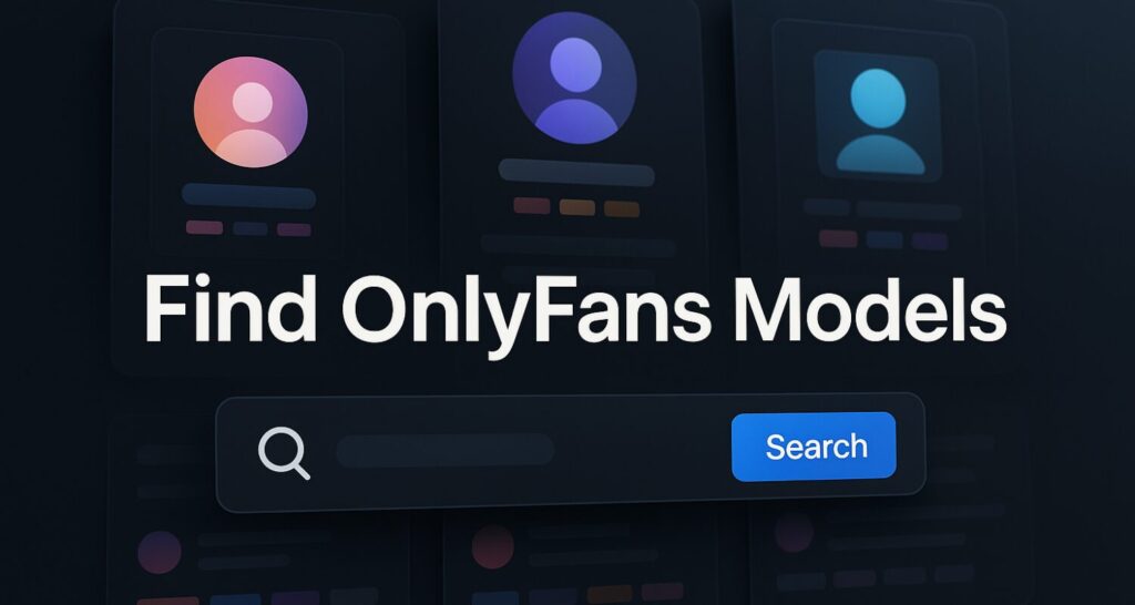 find onlyfans models – What-Is-OnlyFans