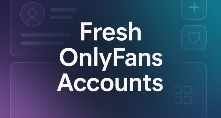 fresh onlyfans accounts – What-Is-OnlyFans