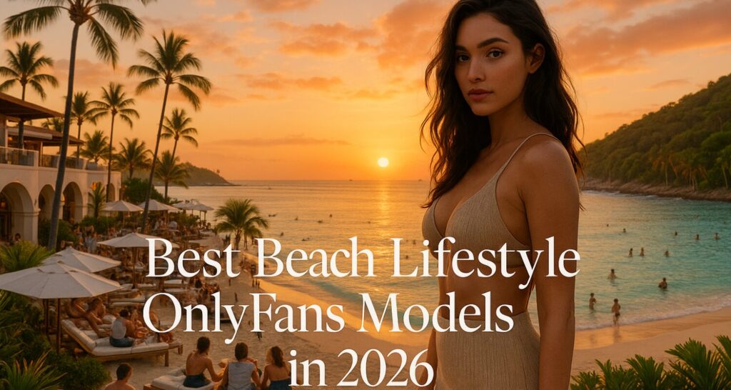 OnlyFans Beach Lifestyle - What-Is-OnlyFans