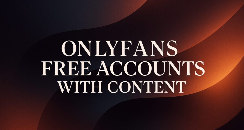 onlyfans free accounts with content – What-Is-OnlyFans