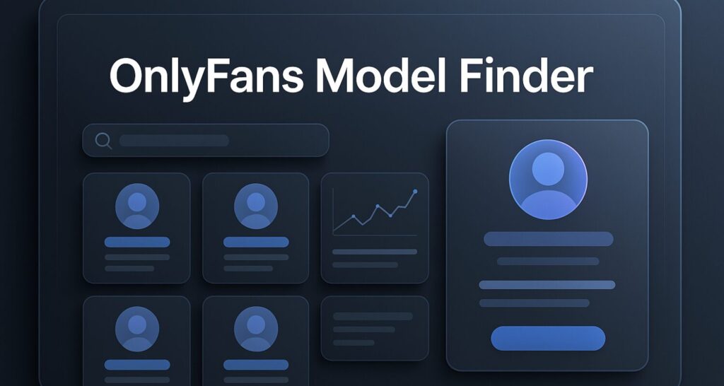 onlyfans model finder – What-Is-OnlyFans
