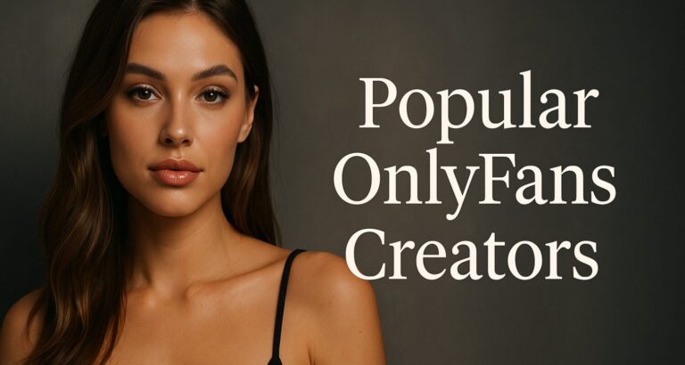 popular onlyfans creators – What-Is-OnlyFans