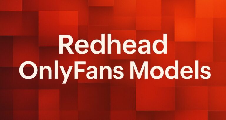 redhead onlyfans models – What-Is-OnlyFans