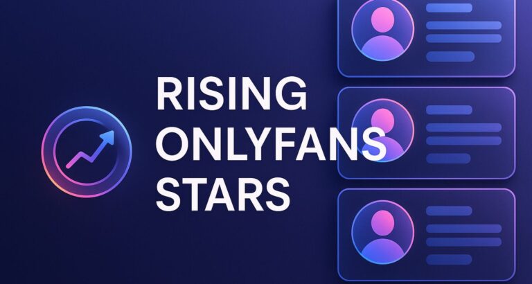 rising onlyfans stars – What-Is-OnlyFans