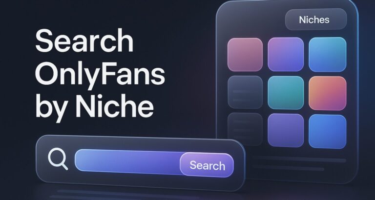 search onlyfans by niche – What-Is-OnlyFans