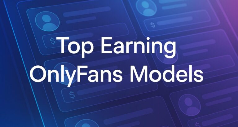 top earning onlyfans models – What-Is-OnlyFans